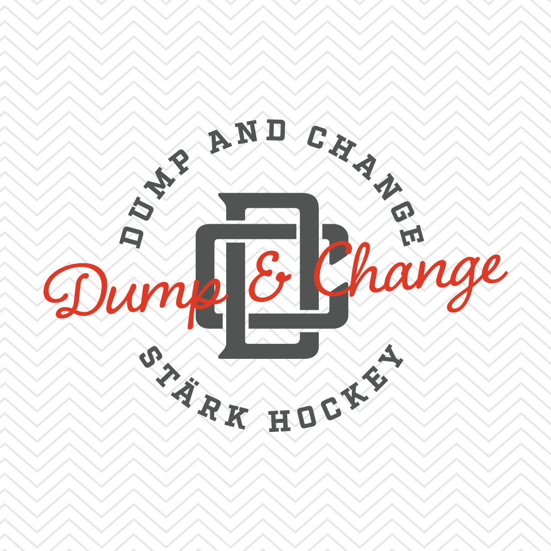 DUMP & CHANGE – Stark Hockey